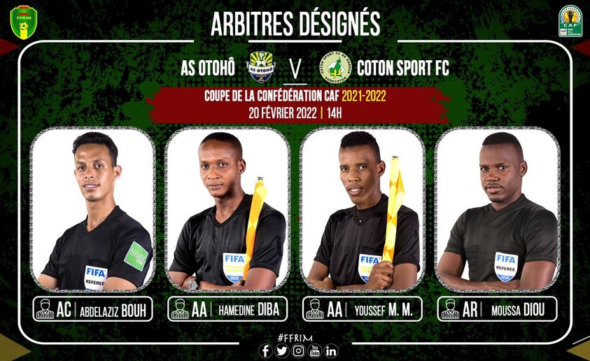 CC – CAF : un quatuor arbitral mauritanien aux commandes du match AS Otohô – Coton Sport